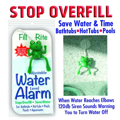 Fill Rite Water Level Alarm Stops Overfill Bathtubs Hot Tubs Pools USA assembled
