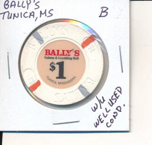 TUNICA MISSISSIPPI CASINO CHIP - BALLY'S CASINO $1,00 - B - Foto 1 di 2