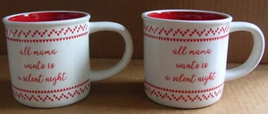 Set di 2 tazze/tazze in ceramica "All Mama Wants is a Silent Night" 16 oz NUOVE - Foto 1 di 7