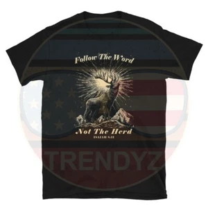 Isaiah 8:11 Elk Follow The Word, Not The Herd Christian Faith T-Shirt Sweatshirt - Picture 1 of 12