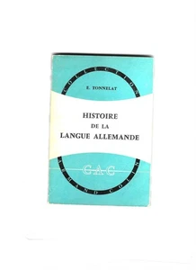 Histoire de la langue allemande - Tonnelat - Picture 1 of 1