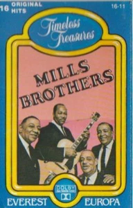 CASSETTE.  CT202   TIMELESS TREASURES  MILLS BROTHERS - Picture 1 of 4