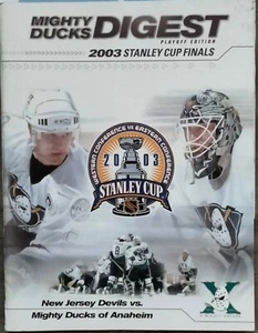 MIGHTY DUCKS VS. NEW JERSEY DEVILS 2003 STANLEY CUP FINALS DIGEST+TICKET - Picture 1 of 11