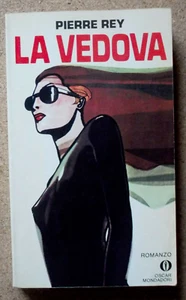 LIBRO Romanzo Azione LA VEDOVA Pierre Rey 1981 Oscar Mondadori Tascabile - Picture 1 of 3