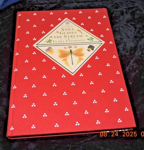 Flora Thompson The Illustrated Still Glides the Stream HC FAST FREE SHIPPING - Bild 1 von 5