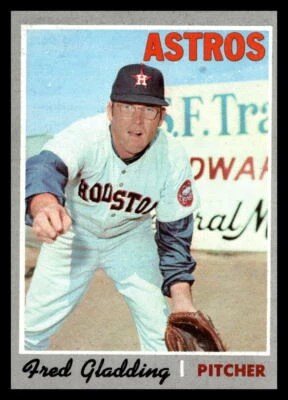 Tarjeta de béisbol 1970 Topps #208 Fred Gladding Astros de Houston Foto 1 de 2