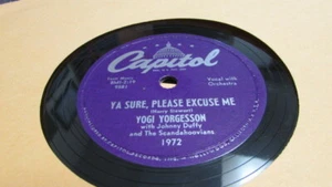 YOGI YORGESSON CAPITOL 78 RPM RECORD 1972 YA SURE, PLEASE EXCUSE ME - Picture 1 of 2