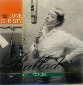THE BALLAD COLLECTION - JUNE CHRISTY, CD, 16 TRACKS, 2000, CAPITOL JAZZ, BMG - Imagen 1 de 2