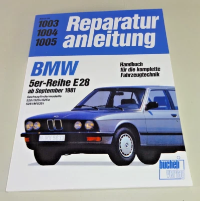 Manuale di Riparazione BMW 520i/525i/525e/528i / M 535i - E 28 - Da 1981 - Immagine 1 di 2