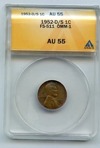 💙 1952 D/S ANACS AU-55 FS-511 OMM-1 Over Mint Mark Lincoln Wheat Cent - Picture 1 of 2