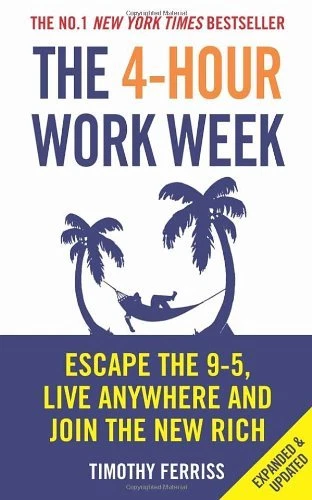 The 4-Hour Work Week: Escape the 9-5, Live Anywhere and Join th .9780091929114 - Image 1 of 1