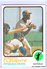 Roberto Clemente, 1973 Topps Card #50, Pittsburgh Pirates, Hall of Fame