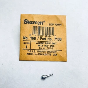 Starrett Contact Point Only 16B PT07136 for All 711 Series - 711F-G 70944 PT7136 - Picture 1 of 3