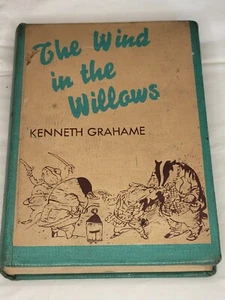 THE WIND IN THE WILLOWS By Kenneth Grahame 1954 HC Charles Scribner's Sons - Foto 1 di 8