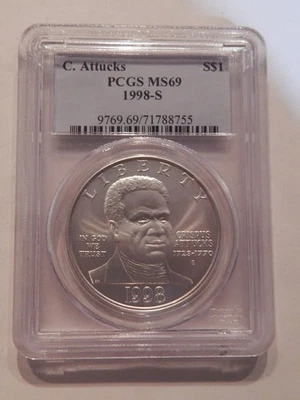 1998 S One Dollar Silver Commemorative CRISPUS ATTUCKS PCGS MS69 - Image 1 of 2