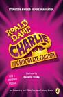 Charlie and the Chocolate Factory: Broadway Tie-In - Roald Dahl - Acceptable ...