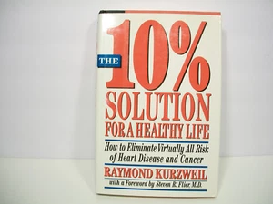 The Ten Percent Solution for a Healthy Life : How to Eliminate Virtually All Ris - Picture 1 of 1