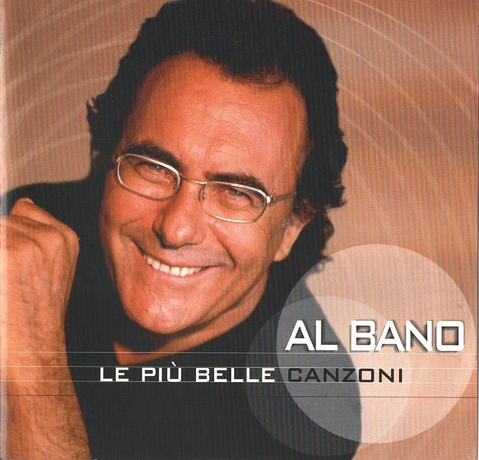 Al Bano - Le Più Belle Canzoni (CD 2002) Italian Release on Warner Italy - Image 1 of 1