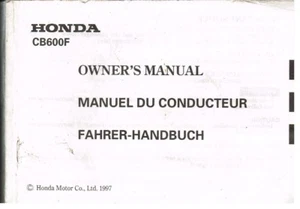 HONDA CB600F ORIG.1997 OWNERS INSTRUCTION & MAINTENANCE MANUAL (GB , F & D TEXT) - Picture 1 of 1