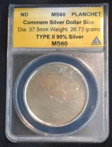 Commemorative Silver Dollar Planchet ANACS MS 60 Type 2 Certified Coin - Picture 1 of 2
