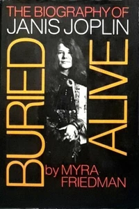 Buried Alive - The Biography of Janis Joplin - HC w/DJ 1973 - Picture 1 of 1