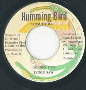 " GOLDEN HEN." tenor saw. HUMMING BIRD PROMOTIONS 7in 1985. - Picture 1 of 2