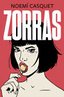 Zorras / Tramps [Spanish] By Casquet, Noemi