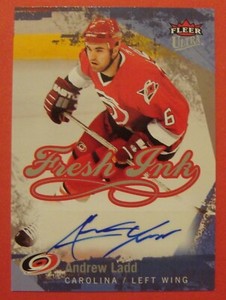 2007 08 Fleer Ultra Fresh Ink Andrew Ladd Autograph Carolina Hurricanes