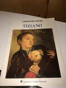 I Maestri Del Colore Tiziano Fratelli Fabbri Editori - Picture 1 of 9