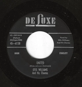 OTIS WILLIAMS & THE CHARMS 45RPM '57 DELUXE UNITED KILLER DOO WOP BALLAD VG+++ - Imagen 1 de 1