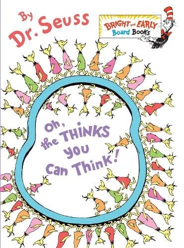 Dr. Seuss Oh, the Thinks You Can Think! (Board Book) Bright & Early Board Books - Image 1 of 1