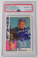 Bret Saberhagen ROYALS Signed 1984 Topps Tiffany Rookie Card 104T PSA 10 Auto