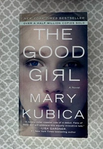 The Good Girl (English Edition) - By Kubica, Mary - Picture 1 of 5