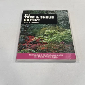 THE TREE AND SHRUB EXPERT By Dr. D.G. Hessayon - Picture 1 of 3