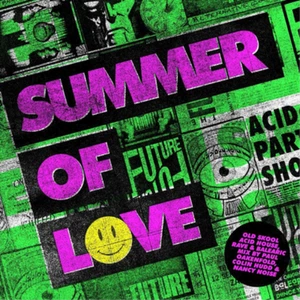 Various Artists Summer of Love: Old Skool Acid House, Rave & Balearic (CD) - Bild 1 von 1