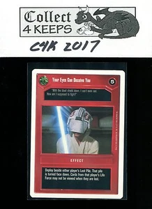 Star Wars CCG Premiere Unlimited WB: Your Eyes Can Deceive You (SWCCG) *A* - Picture 1 of 2