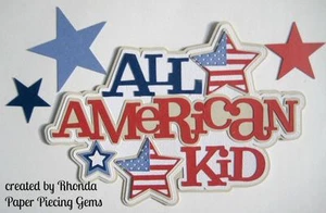 AMERICAN KID paper piecing title Premade Scrapbook Pages die cut by Rhonda - Picture 1 of 1