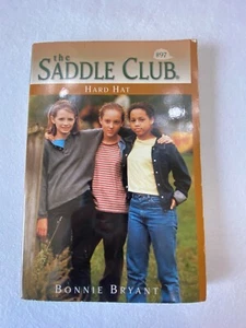 Hard Hat The Saddle Club Novel #97 Paperback Bonnie Bryant -Acceptable - Picture 1 of 9