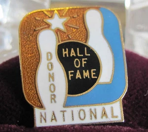 National Donor Hall of Fame Pin with Bowling Ball and Two Pins -- Pinback - Picture 1 of 3
