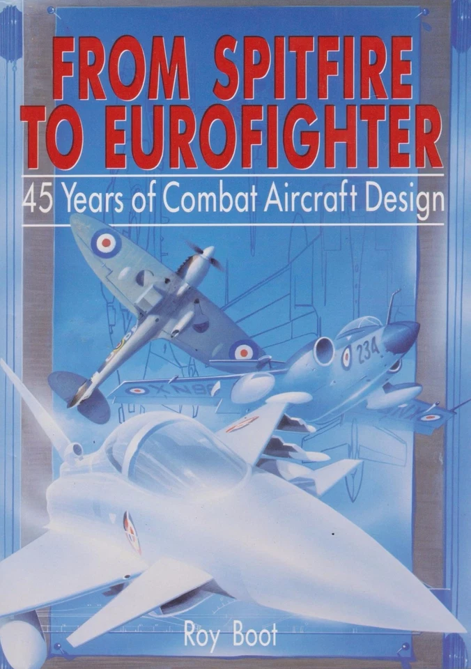 From Spitfire to Eurofighter...Aircraft Design by R. Boot (Blackburn Buccaneer) - Image 1 of 1