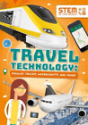 John Wood Travel Technology: Maglev Trains, Hovercraft and More (Paperback)
