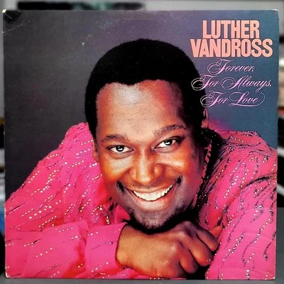 Luther Vandross, Forever, For Always, For Love, 1982 Epic Records, samples VG+ - Image 1 of 4