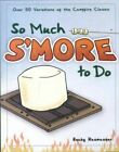 2972528 - So much s'more to do - Becky Rasmussen