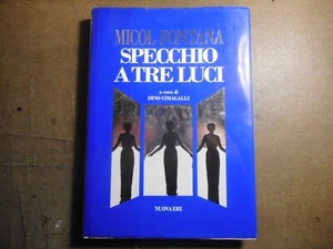 MICOL FONTANA SPECCHIO A TRE LUCI STORIA MODA SORELLE FONTANA AUTOGRAFA TO - Imagen 1 de 5