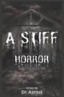 A Stiff Horror By Dr Azmat Paperback Book
