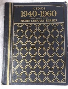 Home Library Series All Organ 70 Songs 1940-1960 Volume 3 1976 Big 3 Music Corp. - Bild 1 von 3