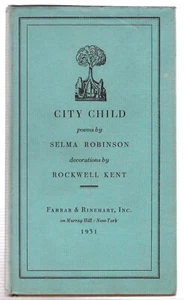 1931 City Child Poems Selma Robinson Rare Dustjacket 1st Edn Rockwell Kent First - Picture 1 of 2