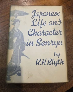 Japanese Life and Character in Senryu by R. H. Blyth (1960) - Picture 1 of 4