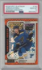 2018-19 O-Pee-Chee Platinum Orange Checkers Jordan Kyrou PSA 10 Rookie 02/25
