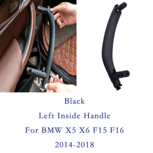 For BMW X5 X6 F15 F16 Left Door Interior Pull Handle Inside Trim Black 2014-2018 - Picture 1 of 4